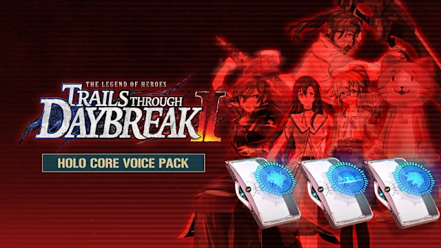 Trails through Daybreak II - Holo Core Voice Pack