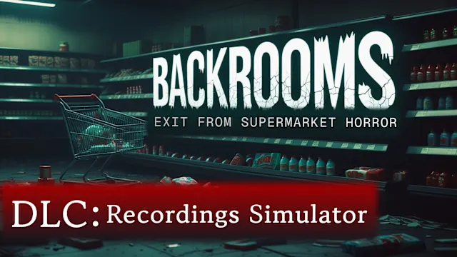 Backrooms: Exit from Supermarket Recordings Simulator