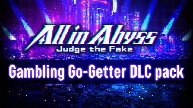 All in Abyss: Judge the Fake - Gambling Go-Getter DLC pack