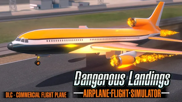 Airplane Flight Simulator : Dangerous Landings DLC - Commercial Flight Plane