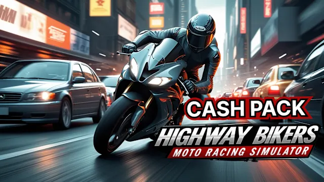 Highway Bikers: Moto Racing Simulator CASH PACK
