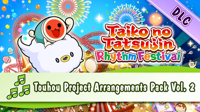 Taiko no Tatsujin: Rhythm Festival - Touhou Project Arrangements Pack Vol. 2