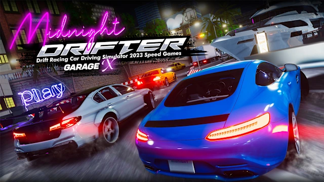 Midnight Drifter – Drift Racing Car Racing Driving Simulator: Garage X