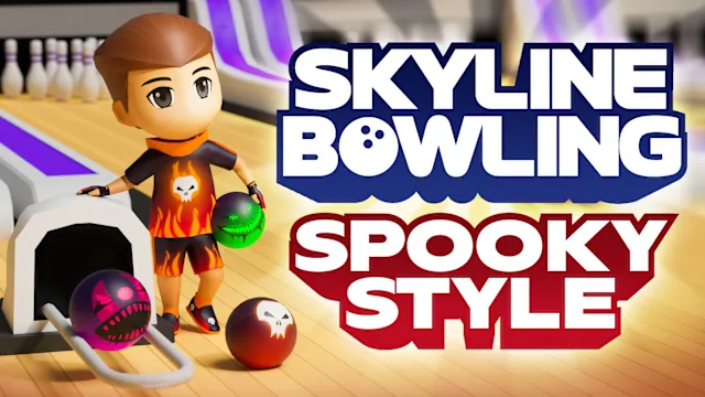 Skyline Bowling: Spooky Style