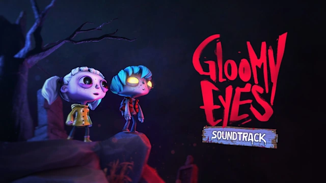 Gloomy Eyes - Soundtrack