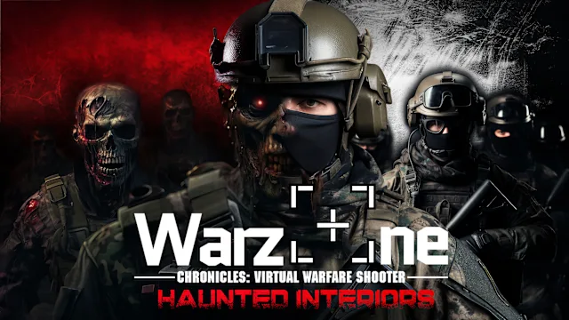Warzone Chronicles: Virtual Warfare Shooter - Haunted Interiors