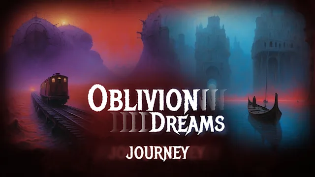 Oblivion Dreams: Journey DLC