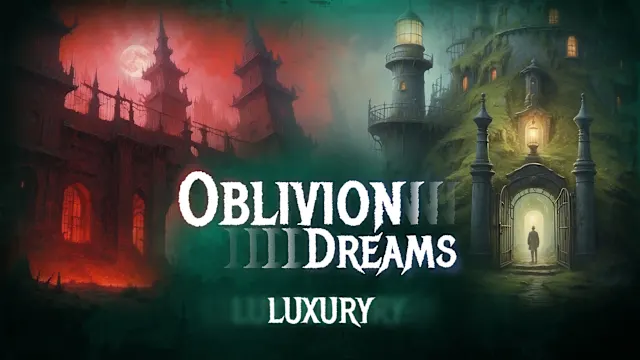 Oblivion Dreams: Luxury DLC