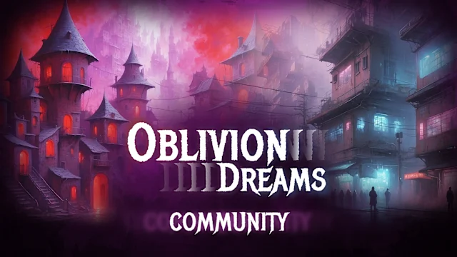 Oblivion Dreams: Community DLC