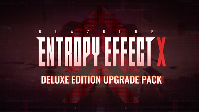 Blazblue Entropy Effect X Deluxe Upgrade Pack