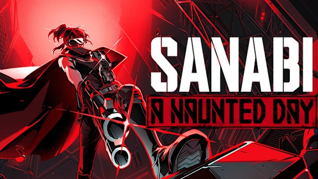 SANABI: A Haunted Day