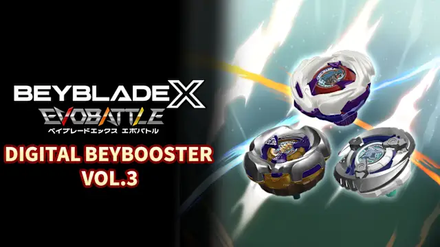 BEYBLADE X EVOBATTLE DIGITAL BEYBOOSTER VOL.3