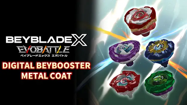 BEYBLADE X EVOBATTLE DIGITAL BEYBOOSTER METAL COAT