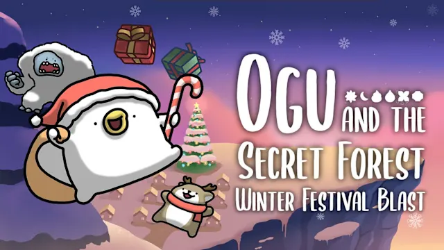 Ogu and the Secret Forest - Winter Festival Blast