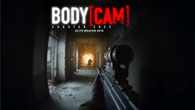 BODYCAM SHOOTER 2025 – Elite Weapon Skin