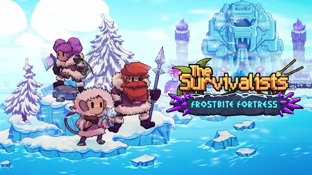 The Survivalists - Frostbite Fortress