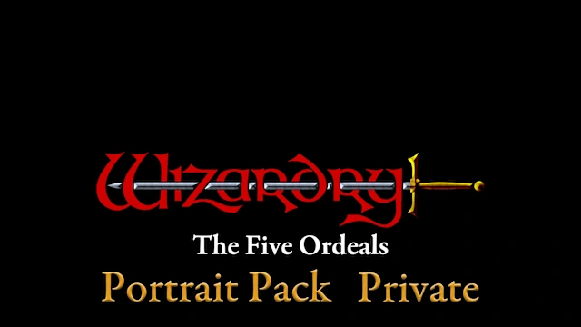 Wizardry: The Five Ordeals - Portrait Pack "Private"