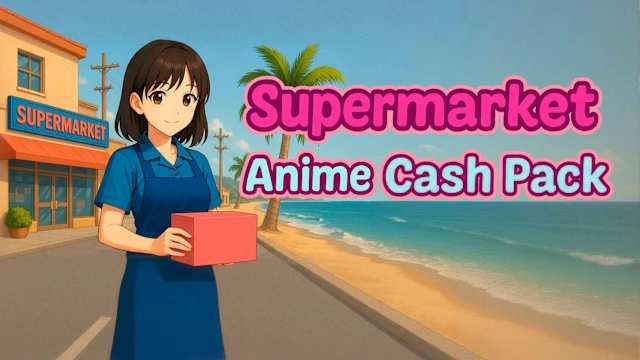 Supermarket Anime Cash Pack