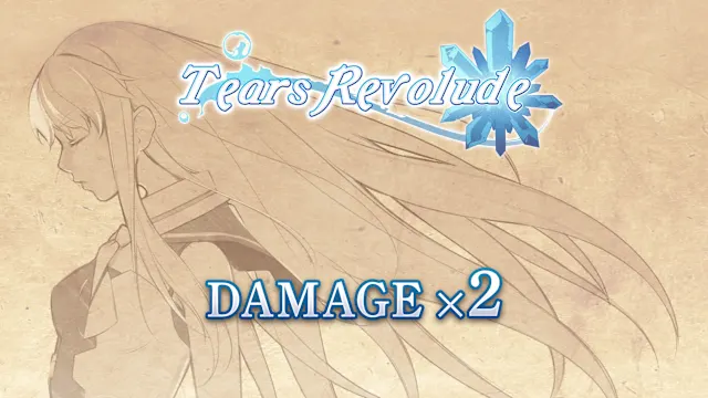 Damage x2 - Tears Revolude