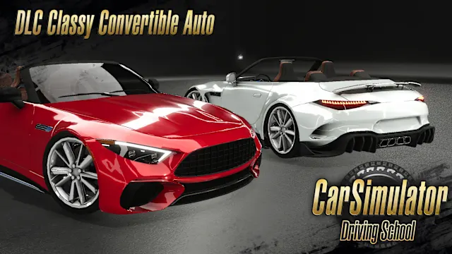 Car Simulator : Driving School - DLC Classy Convertible Auto