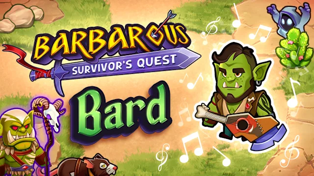 Barbarous: Survivor's Quest - Bard DLC