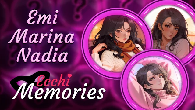 Ecchi Memories: Emi & Marina & Nadia