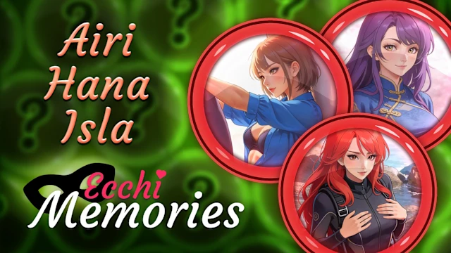 Ecchi Memories: Airi & Hana & Isla
