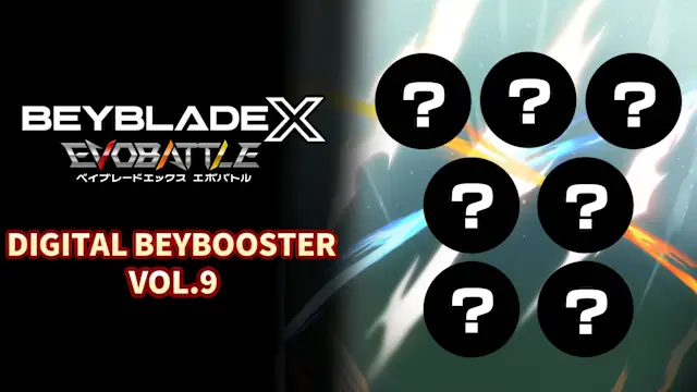 BEYBLADE X EVOBATTLE DIGITAL BEYBOOSTER VOL.9