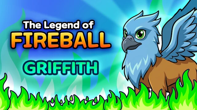 The Legend Of Fireball: Griffith DLC