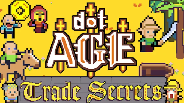 dotAGE: Trade Secrets