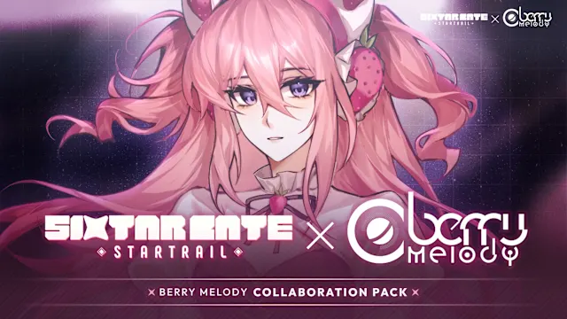 Sixtar Gate: STARTRAIL x Berry Melody Collaboration Pack