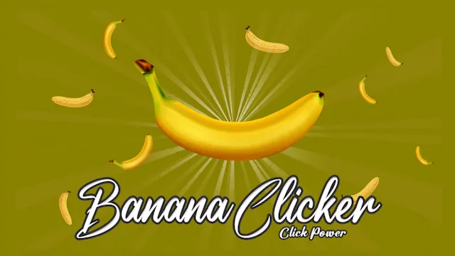 Banana-Clicker: Click Power