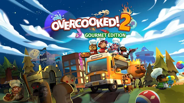 Overcooked! 2 - Gourmet Edition