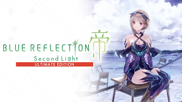 BLUE REFLECTION: Second Light Ultimate Edition