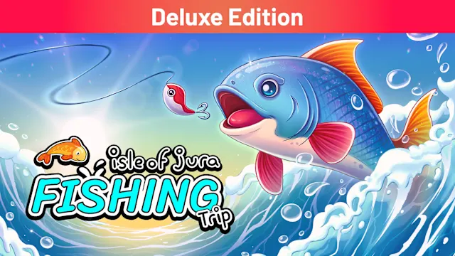 Isle of Jura Fishing Trip Deluxe Edition