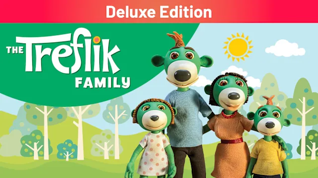 The Treflik Family Deluxe Edition