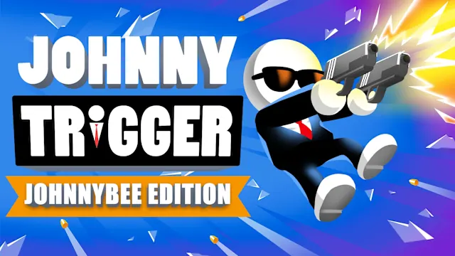 Johnny Trigger: Johnnybee Edition