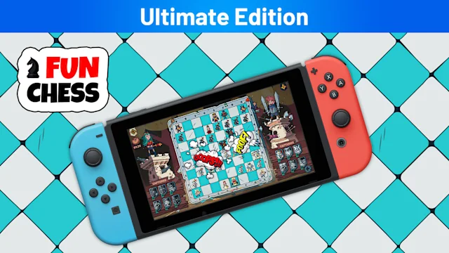 Fun Chess Ultimate Edition