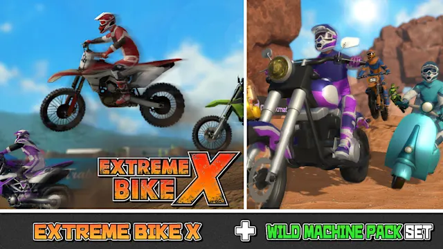EXTREME BIKE X + WILD MACHINE PACK SET