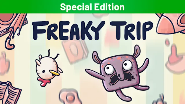 Freaky Trip Special Edition