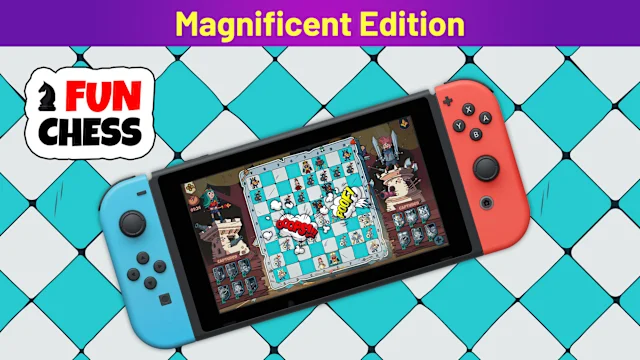 Fun Chess Magnificent Edition