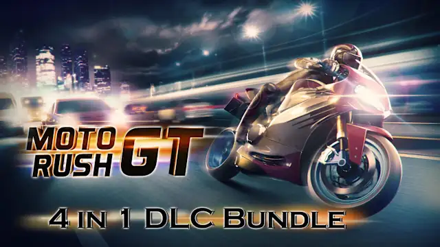 Moto Rush GT: 4 in 1 DLC Bundle
