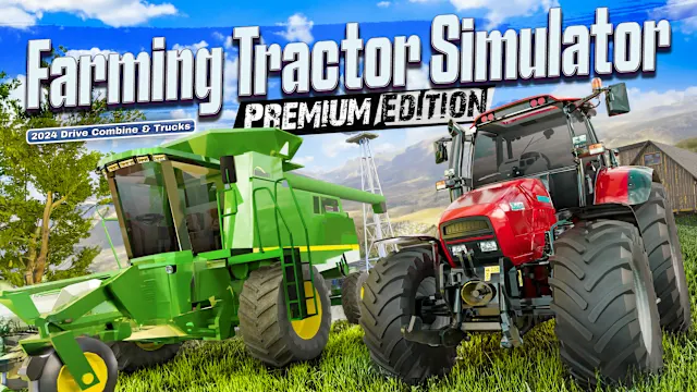 Farming Tractor Simulator 2024: Drive Combine & Trucks - Premium Edition