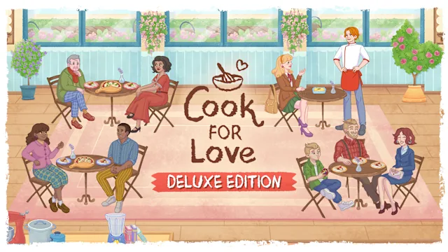 Cook For Love Deluxe Edition