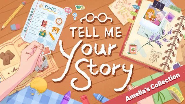 Tell Me Your Story Amelias Collection