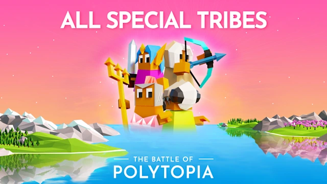 The Battle of Polytopia - All Special Tribes