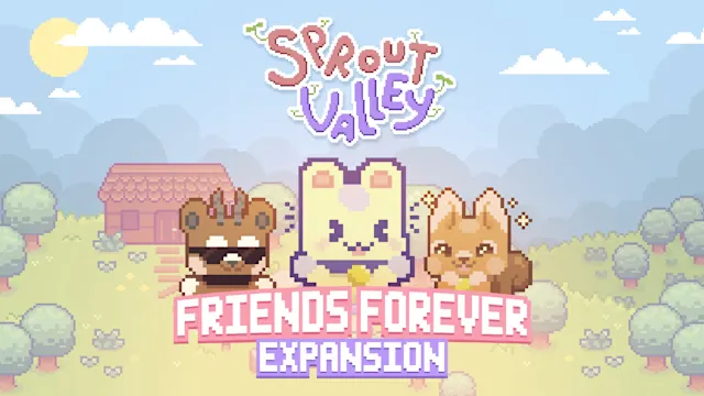 Sprout Valley Friends Forever Expansion