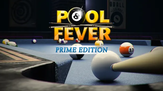 Pool Fever Prime Edition
