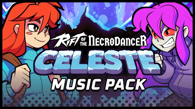Rift of the NecroDancer: Celeste Music Pack