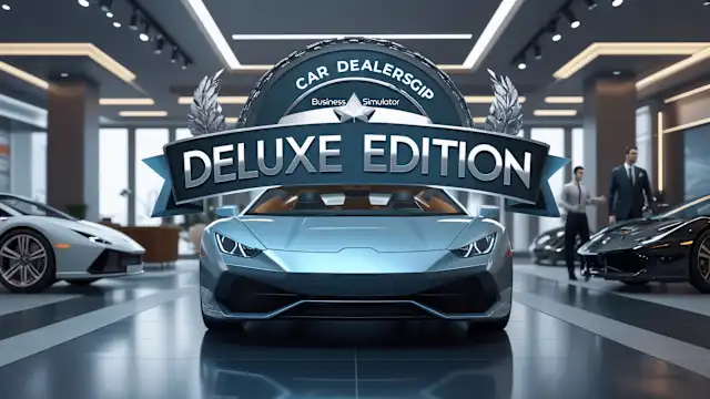 Car Dealership Business Simulator DELUXE EDITION